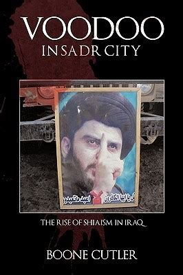 Voodoo in Sadr City: The Rise of Shiaism in Iraq Ebook Epub